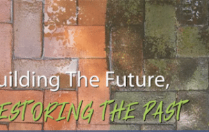 Read more about the article Building The Future, Restoring The Past!