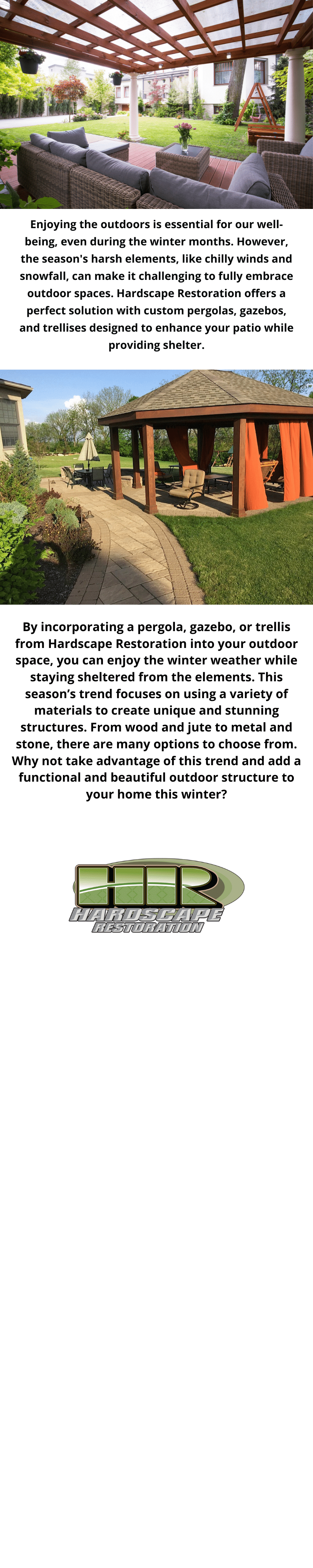 Winter Sheltering Solutions: Pergolas, Gazebos, and Trellises from Hardscape Restoration 3